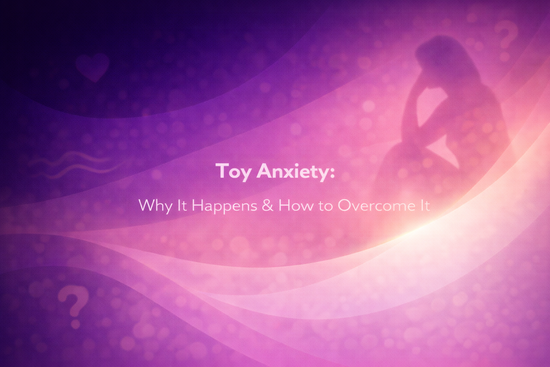 Toy Anxiety: Why It Happens & How to Overcome It - Happi Hour